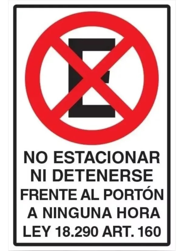 señaletica no estacionar frente al porton